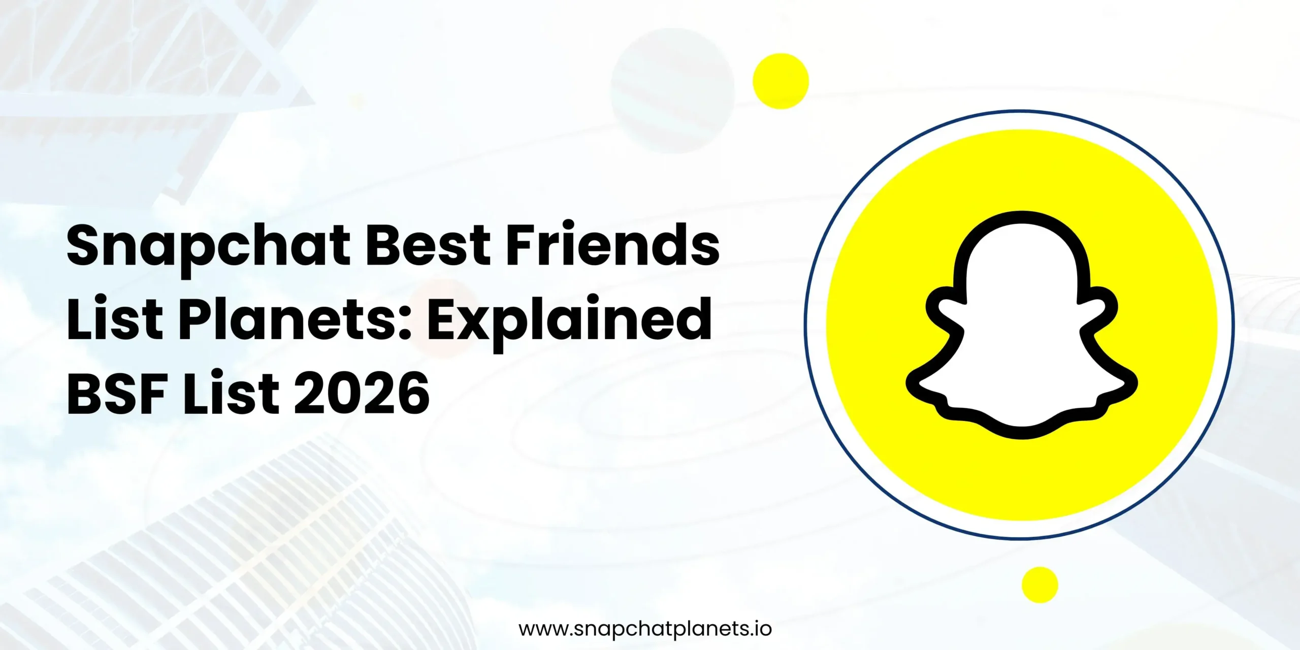 Snapchat Best Friends List Planets